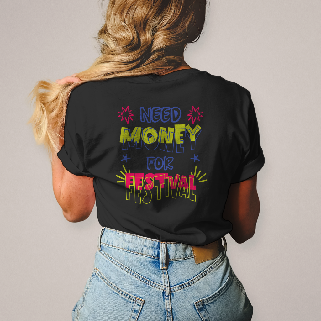 Need Money – T-Shirt Damen, Rückansicht
